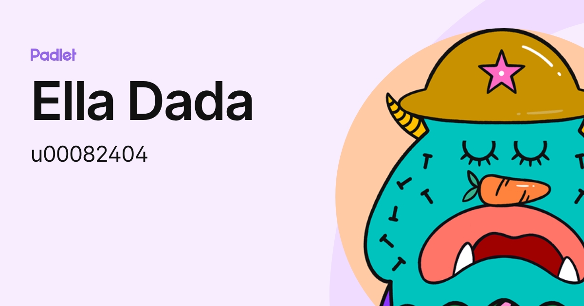 Ella Dada (u00082404) profile | Padlet
