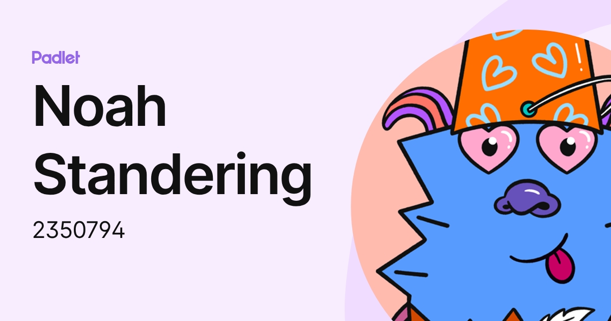 Noah Standering (2350794) profile | Padlet