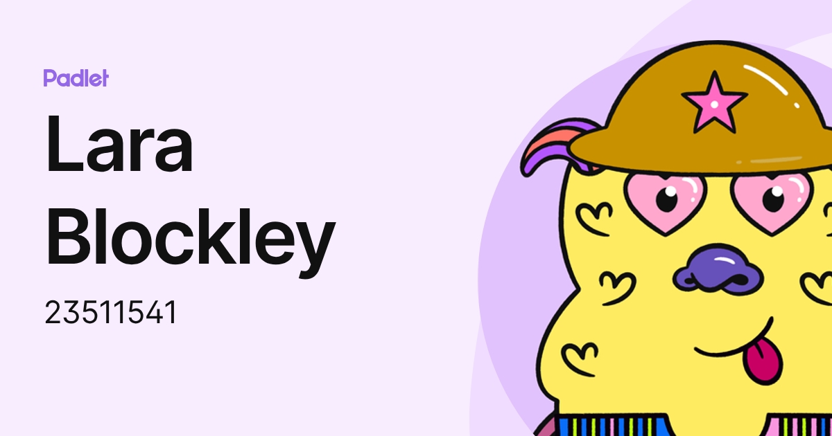 Lara Blockley (23511541) profile | Padlet