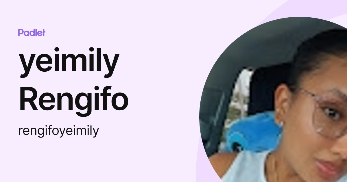 yeimily Rengifo (rengifoyeimily) profile | Padlet