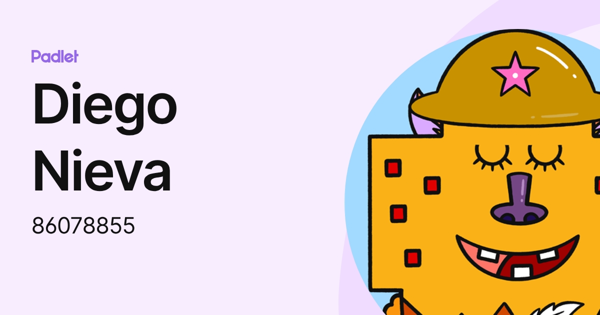 Diego Nieva (86078855) profile | Padlet