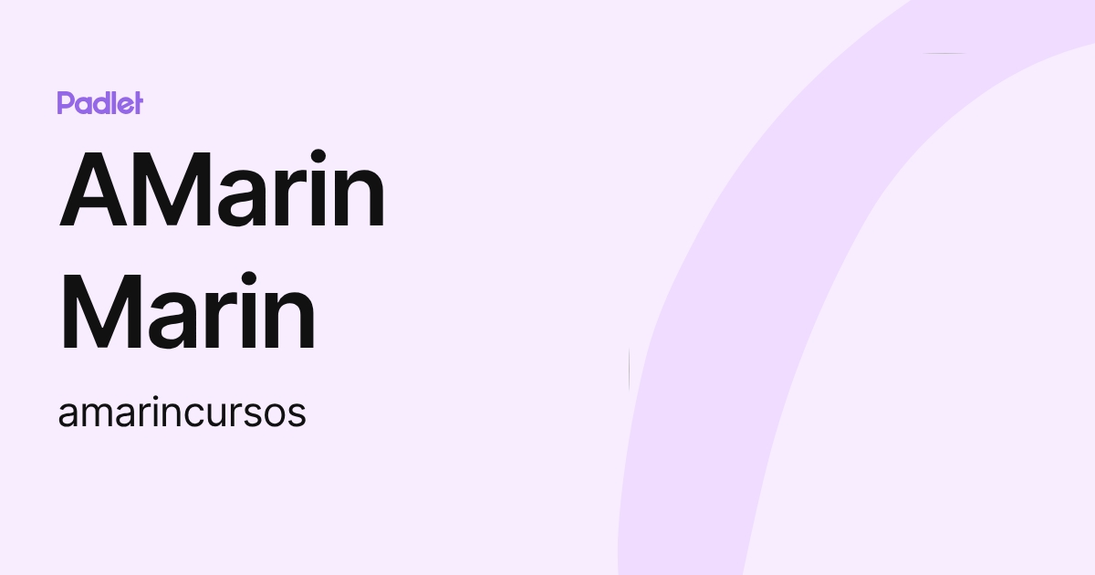 AMarin Marin (amarincursos) profile | Padlet