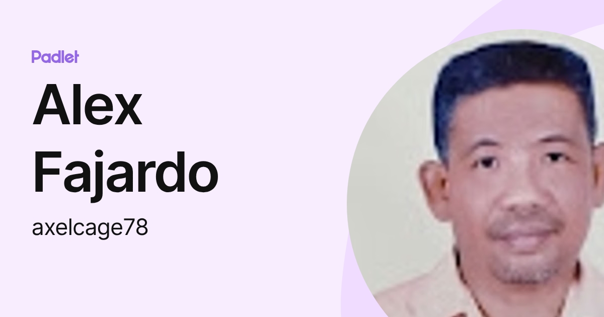 Alex Fajardo (axelcage78) profile | Padlet