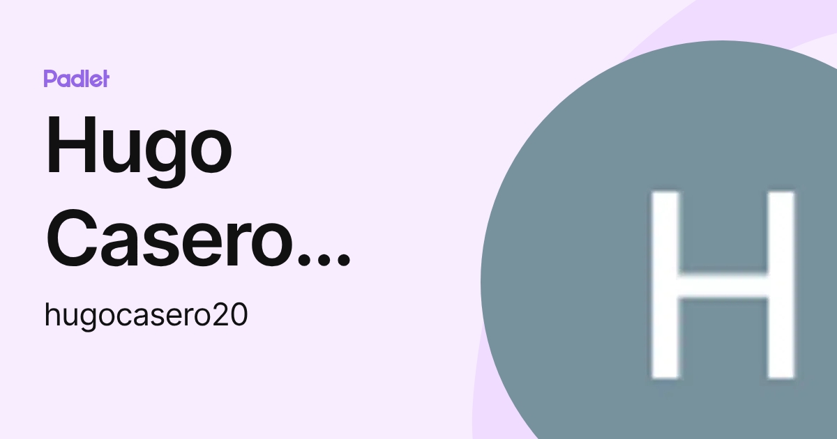 Hugo Casero Angulo (hugocasero20) profile | Padlet