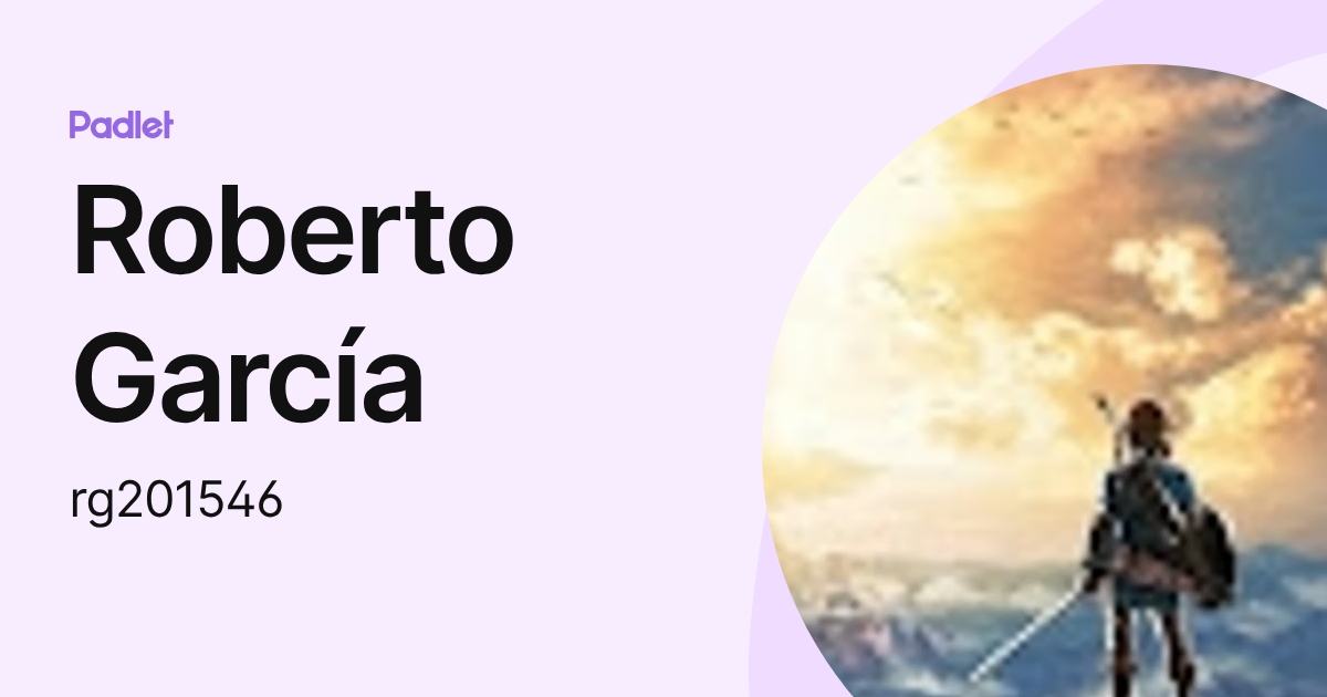 Roberto García (rg201546) profile | Padlet