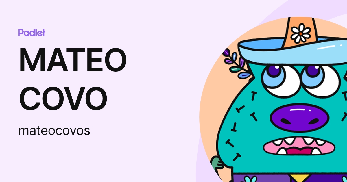 MATEO COVO (mateocovos) profile | Padlet