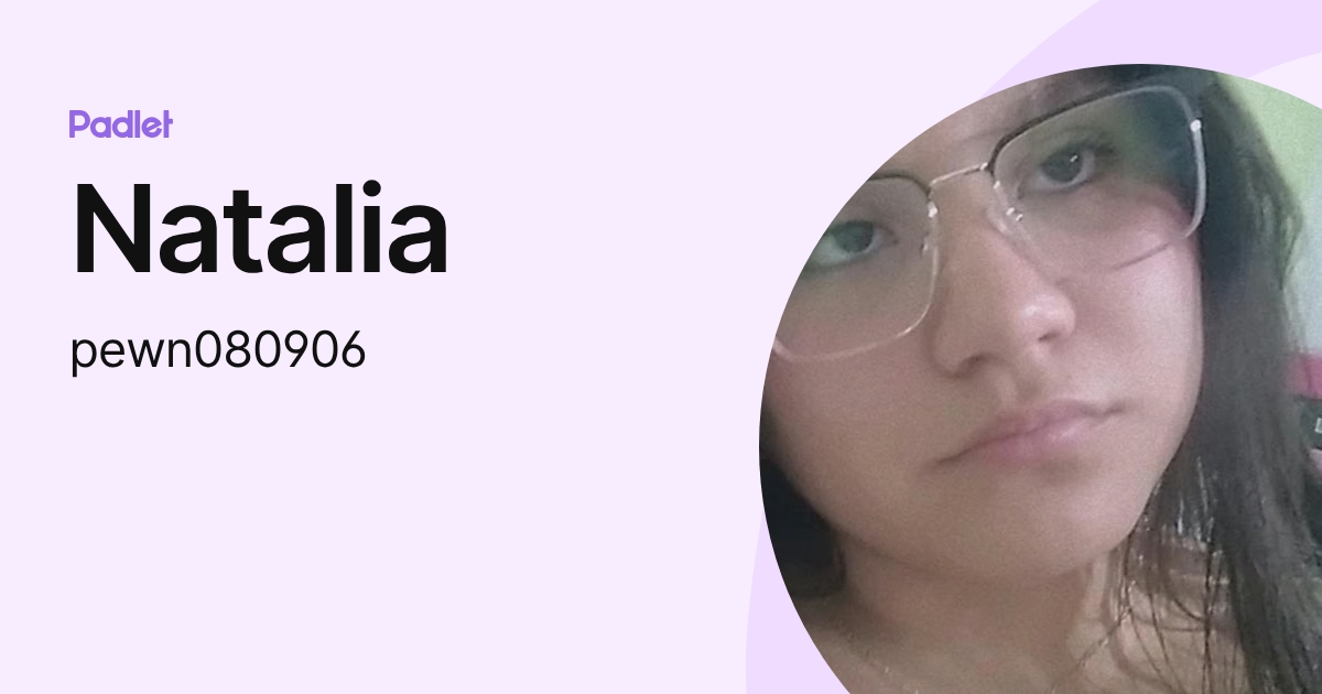 Natalia (pewn080906) profile | Padlet