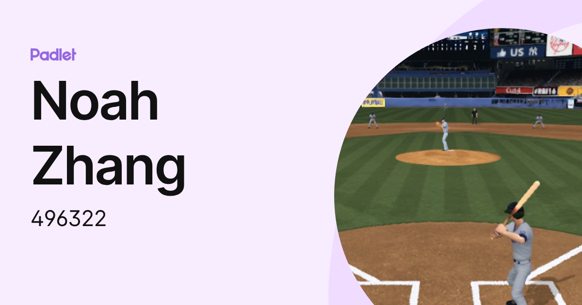 Noah Zhang (496322) profile | Padlet