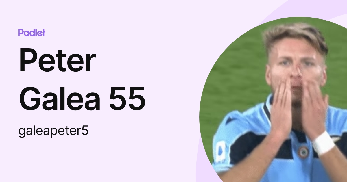 Peter Galea 55 (galeapeter5) profile | Padlet