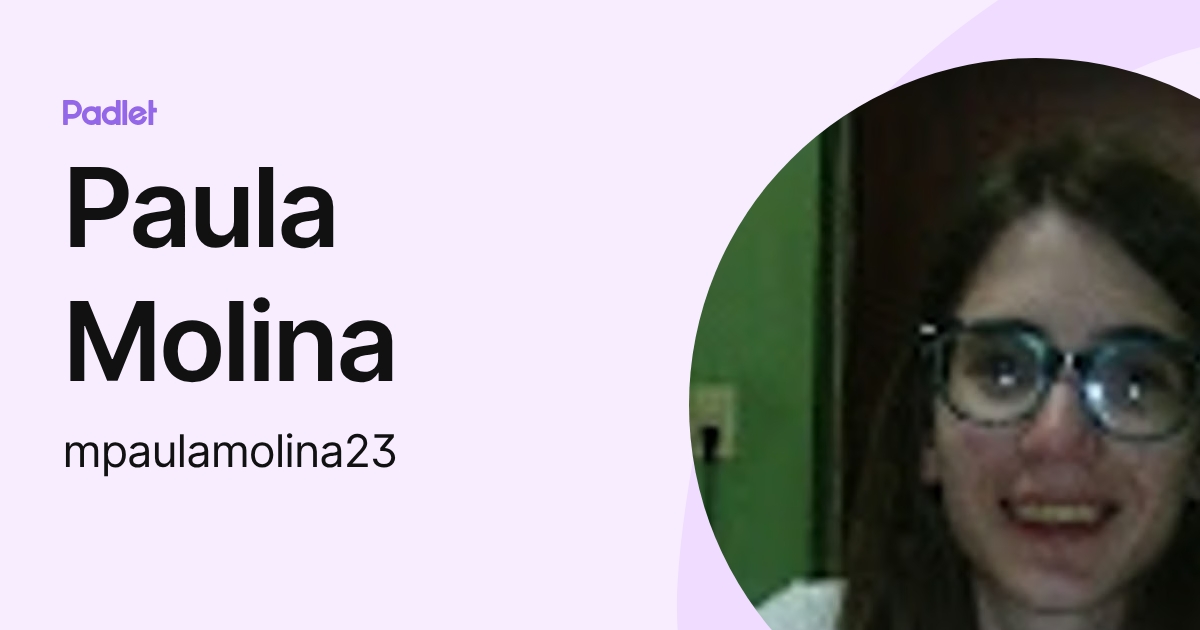 Paula Molina (mpaulamolina23) profile | Padlet