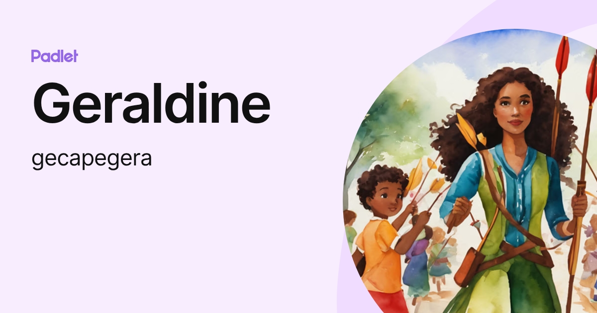 Geraldine (gecapegera) profile | Padlet