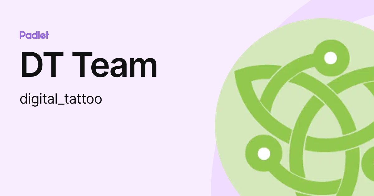 DT Team (digital_tattoo) profile | Padlet