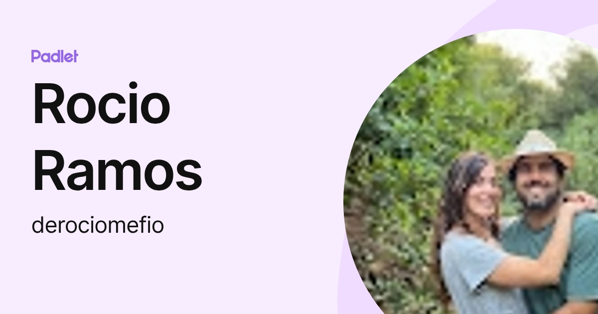 Rocio Ramos (derociomefio) profile | Padlet