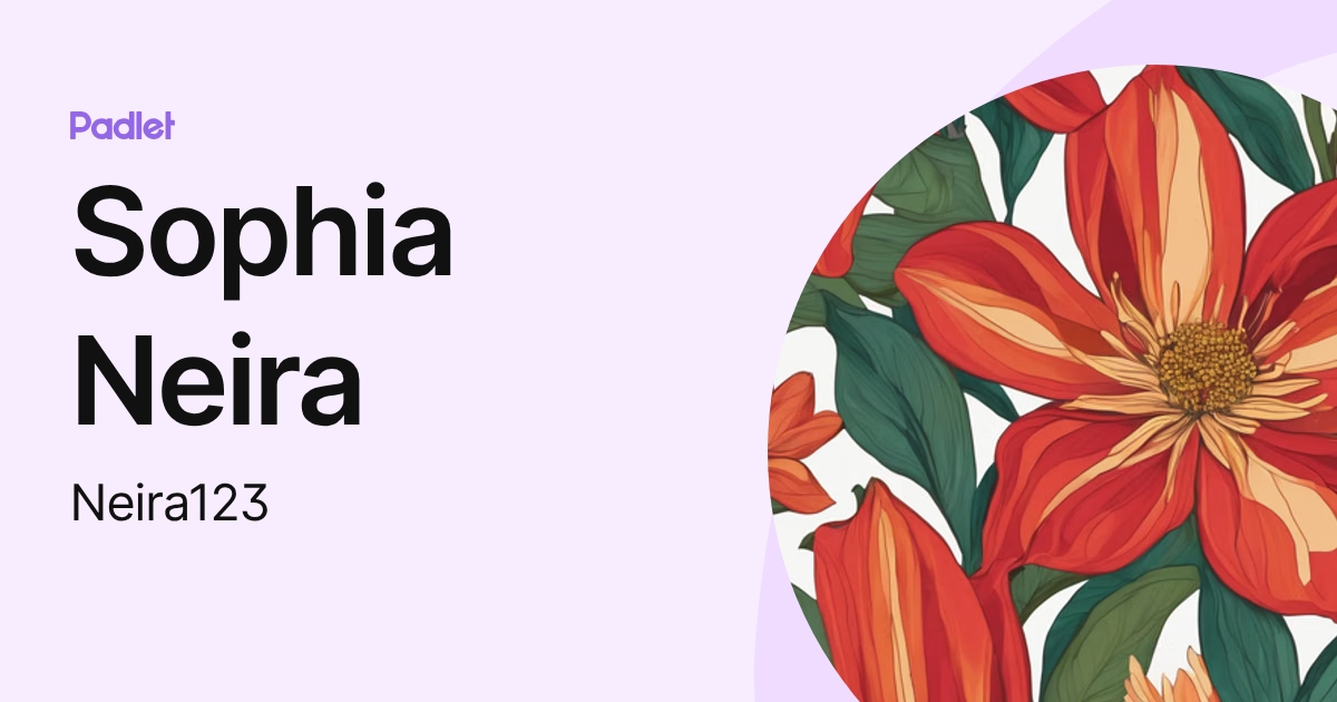 Sophia Neira (Neira123) profile | Padlet