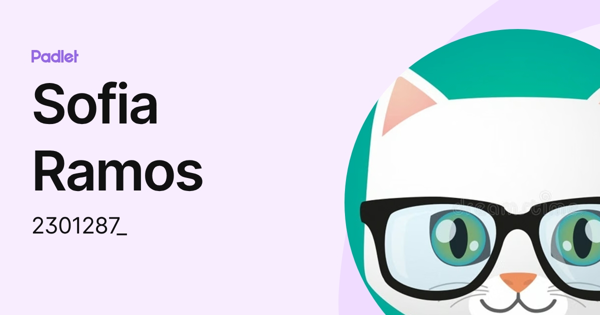 Sofia Ramos (2301287_) profile | Padlet