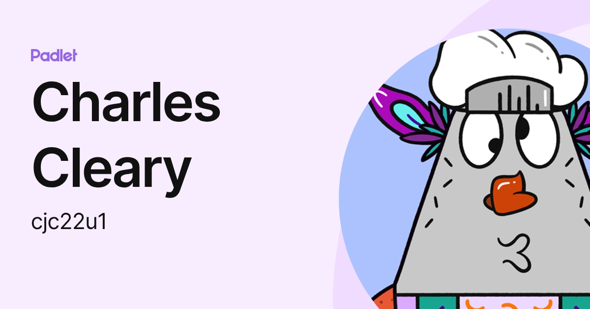 Charles Cleary (cjc22u) profile | Padlet