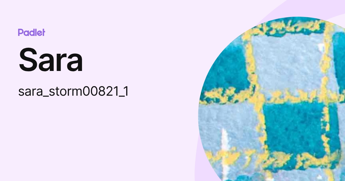 Sara (sara_storm00821_1) profile | Padlet