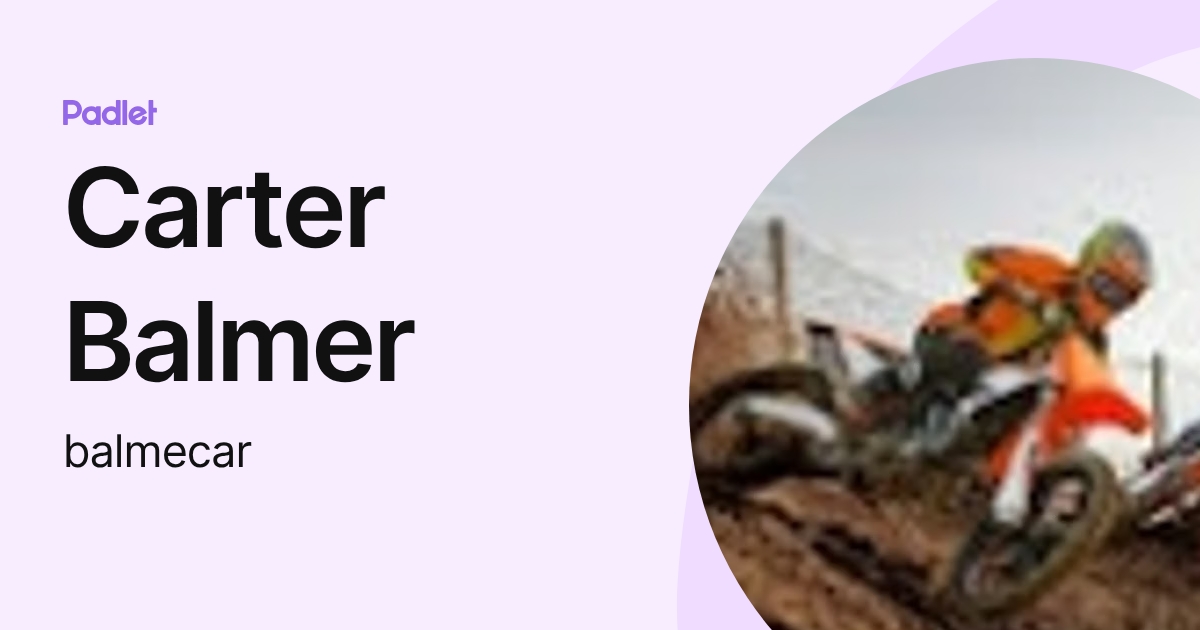 Carter Balmer (balmecar) profile | Padlet