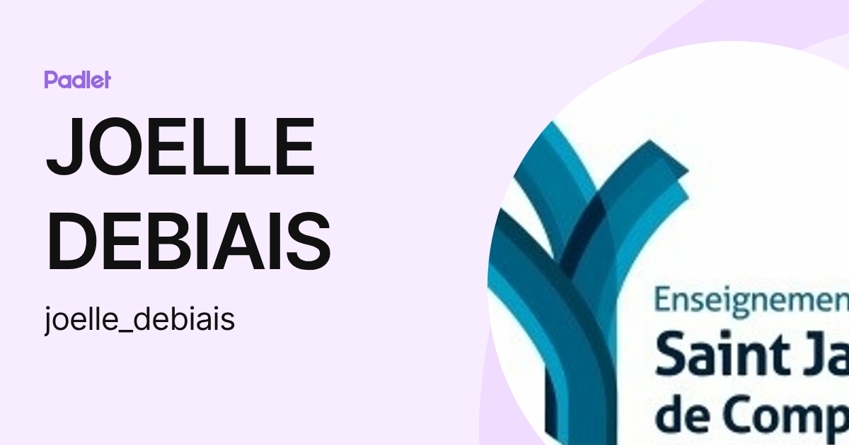 JOELLE DEBIAIS (joelle_debiais) profile | Padlet