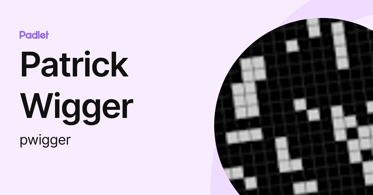 Patrick Wigger (pwigger) profile | Padlet