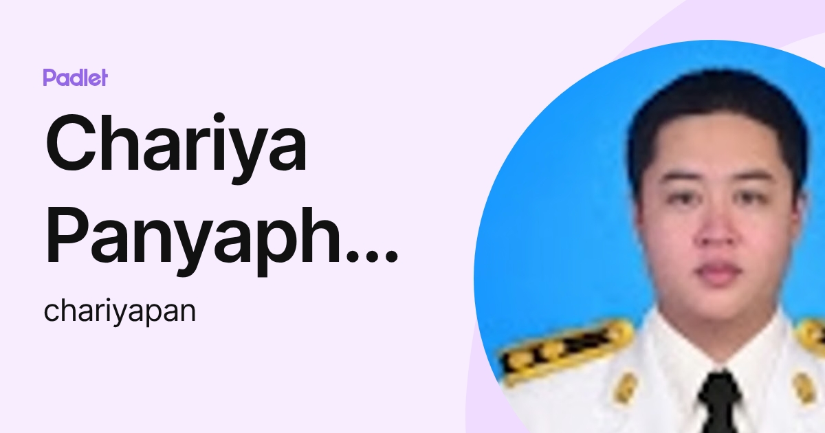 Chariya Panyaphruek (chariyapan) profile | Padlet