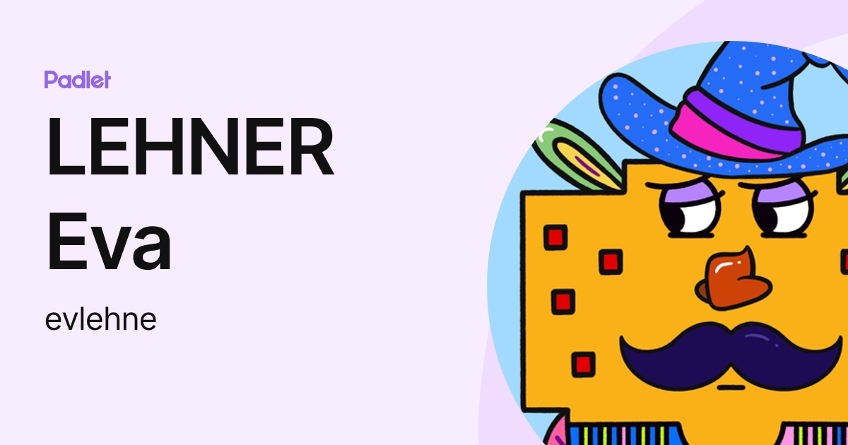 LEHNER Eva (evlehne) profile | Padlet