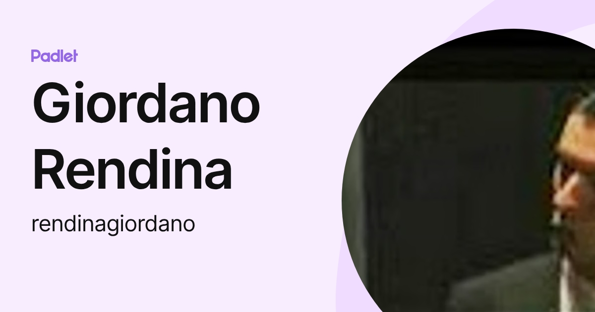 Giordano Rendina (rendinagiordano) profile | Padlet