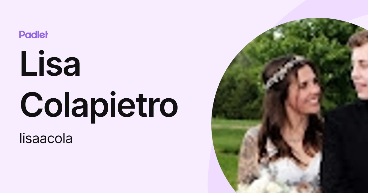 Lisa Colapietro (lisaacola) profile | Padlet
