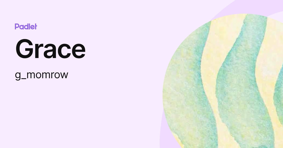 Grace (g_momrow) profile | Padlet