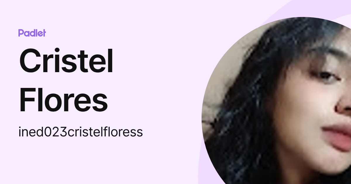 Cristel Flores (ined023cristelfloress) profile | Padlet