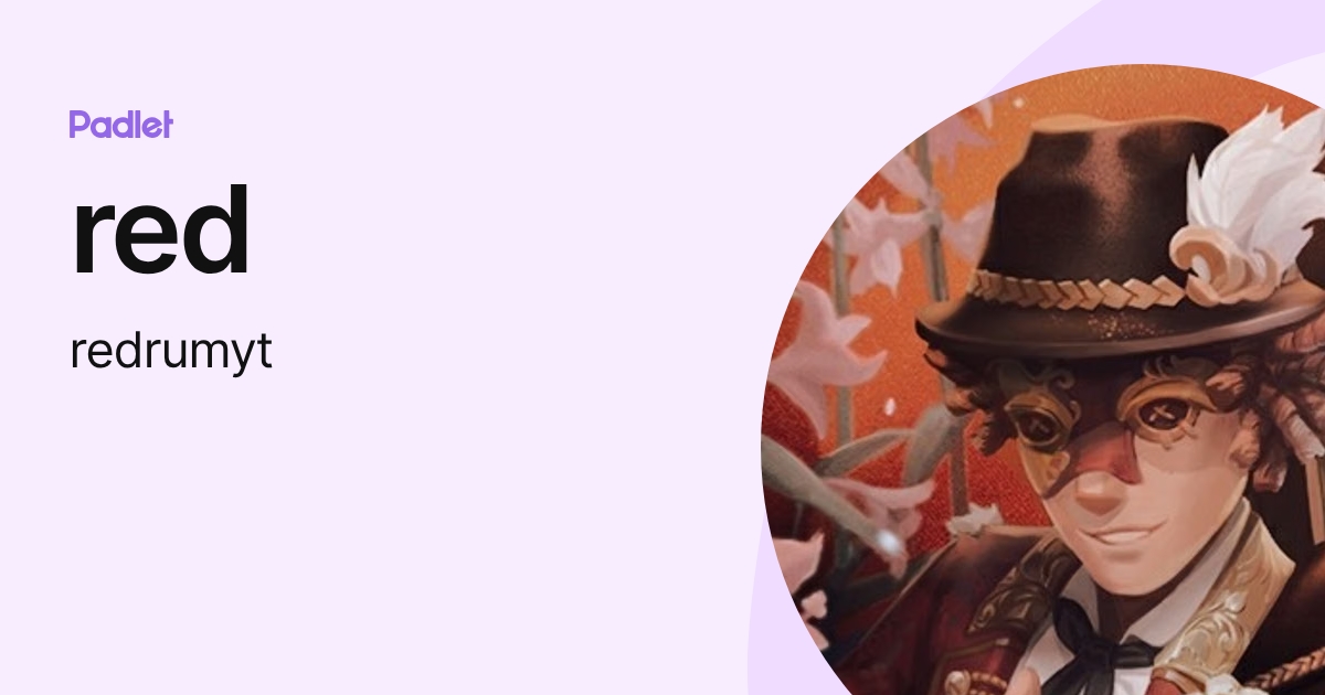 red (redrumyt) profile | Padlet