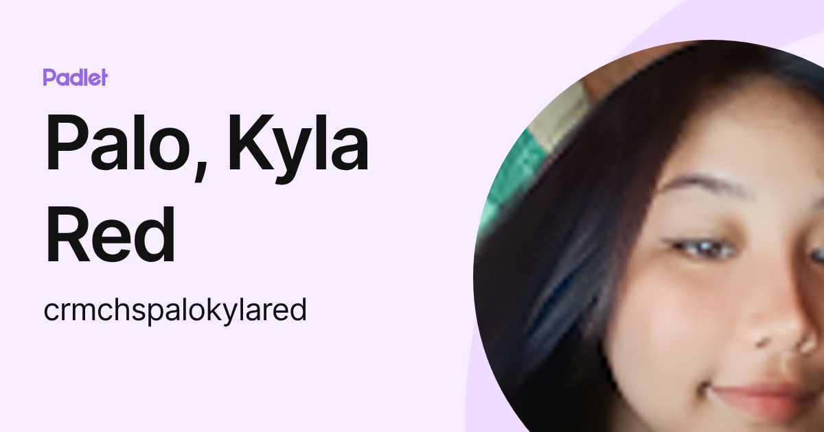Palo, Kyla Red (crmchspalokylared) profile | Padlet
