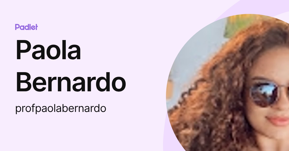Paola Bernardo (profpaolabernardo) profile | Padlet