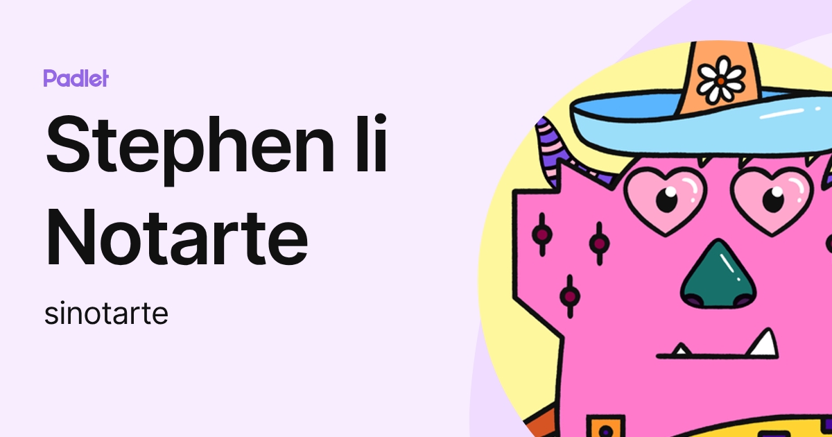 Stephen Ii Notarte (sinotarte) profile | Padlet