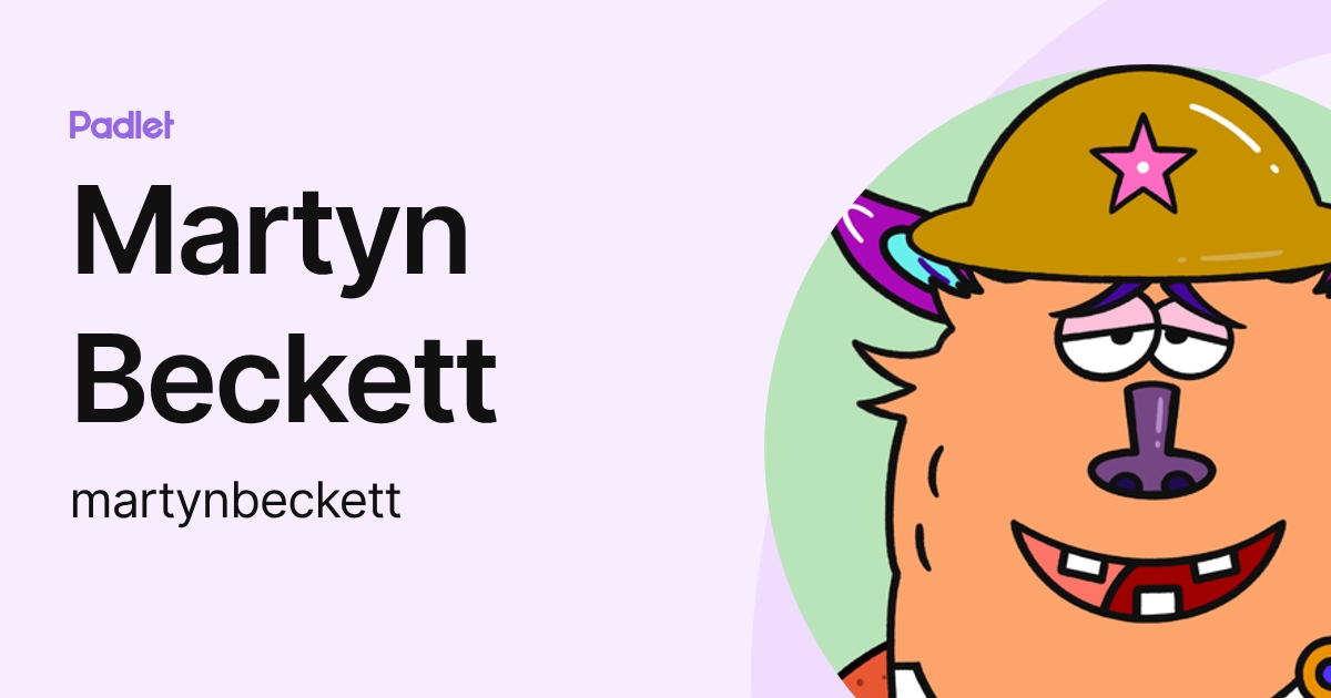 Martyn Beckett (martynbeckett) profile | Padlet