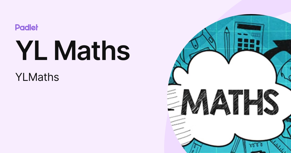 YL Maths YLMaths Profile Padlet Yl maths ylmaths profile padlet