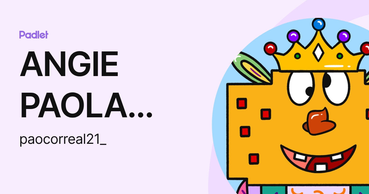 ANGIE PAOLA JUNCA CORREAL (paocorreal21_) profile | Padlet
