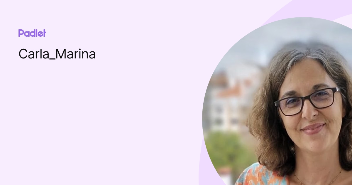 Carla_Marina profile | Padlet