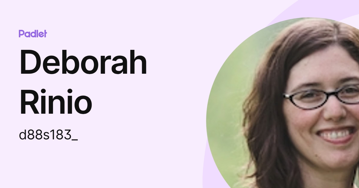 Debora Rinio Rinio, Deborah (d88s183_) profile | Padlet