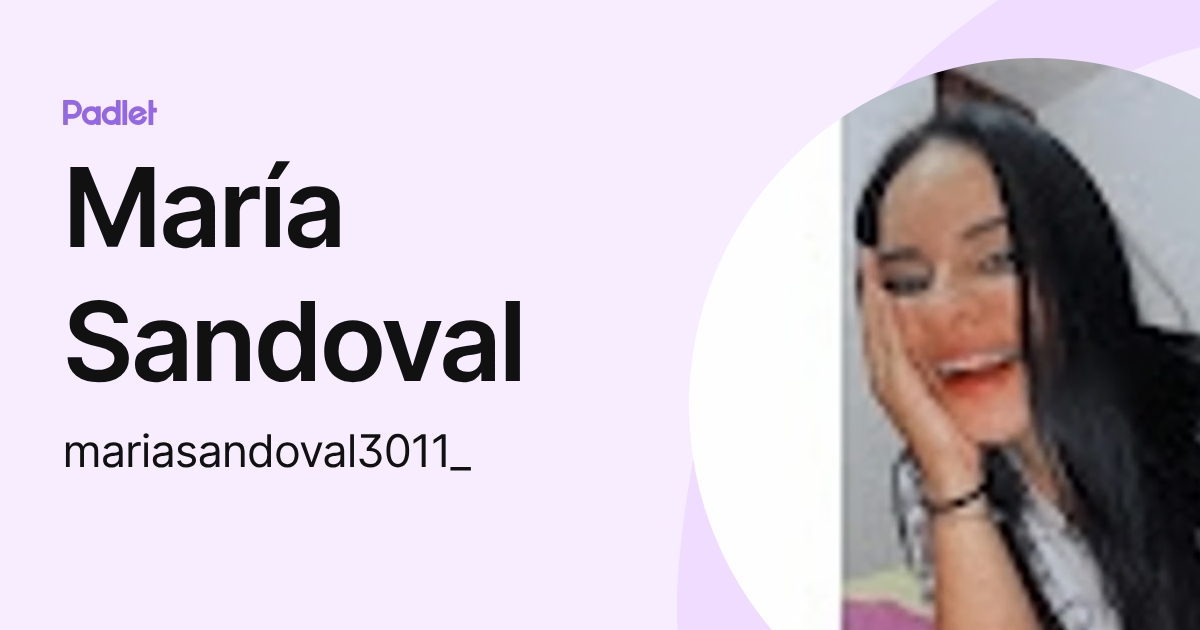 María Sandoval (mariasandoval3011_) profile | Padlet