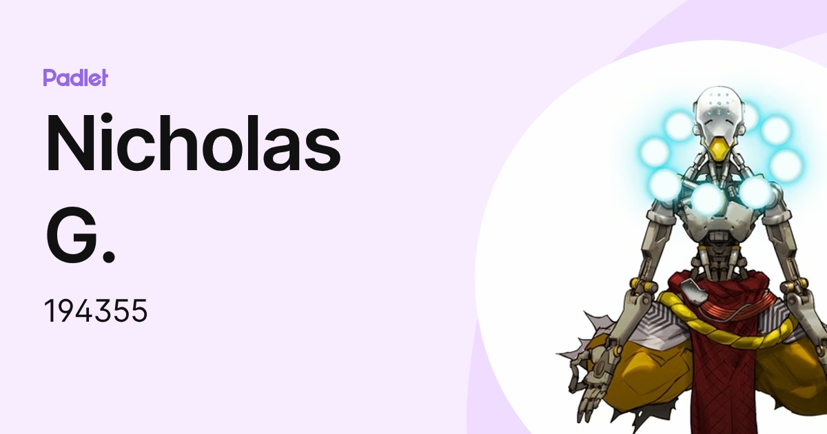 Nicholas G. (194355) profile | Padlet