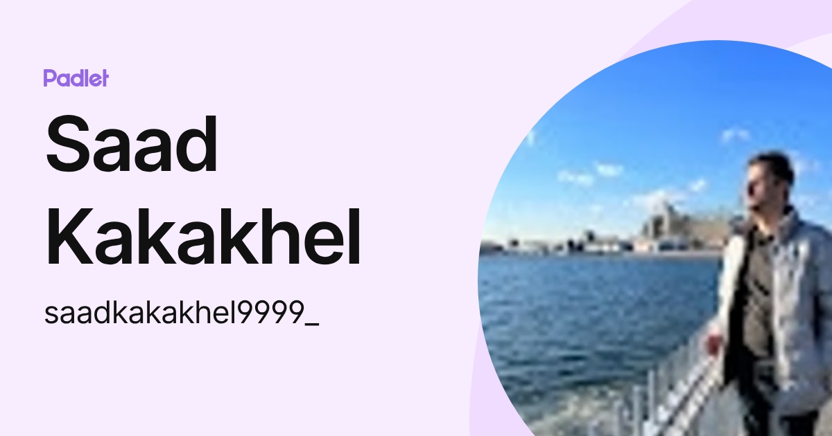 Saad Kakakhel (saadkakakhel9999_) profile | Padlet