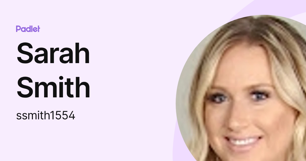 Sarah Smith (ssmith1554) profile | Padlet