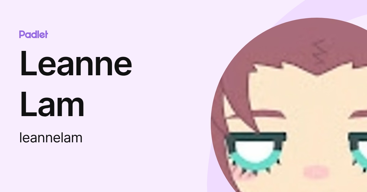 Leanne Lam (leannelam) profile | Padlet