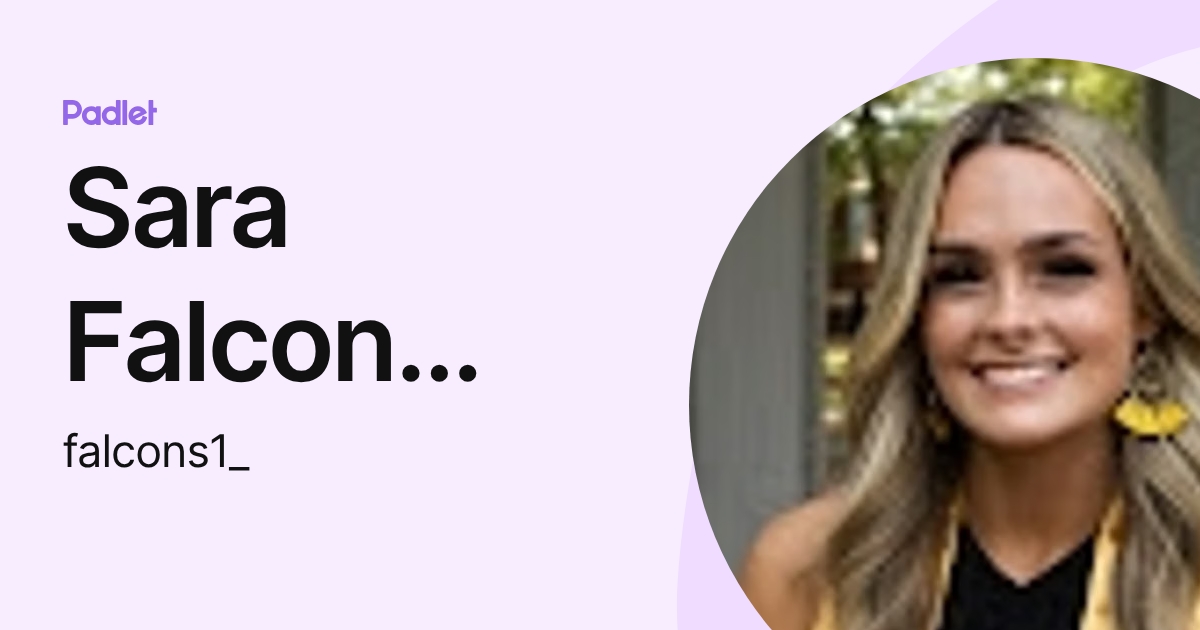 Sara Falcon Turner (falcons1_) profile | Padlet