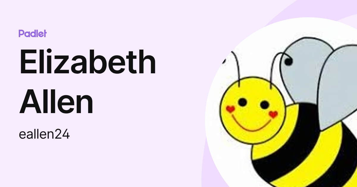 Elizabeth Allen (eallen24) profile | Padlet