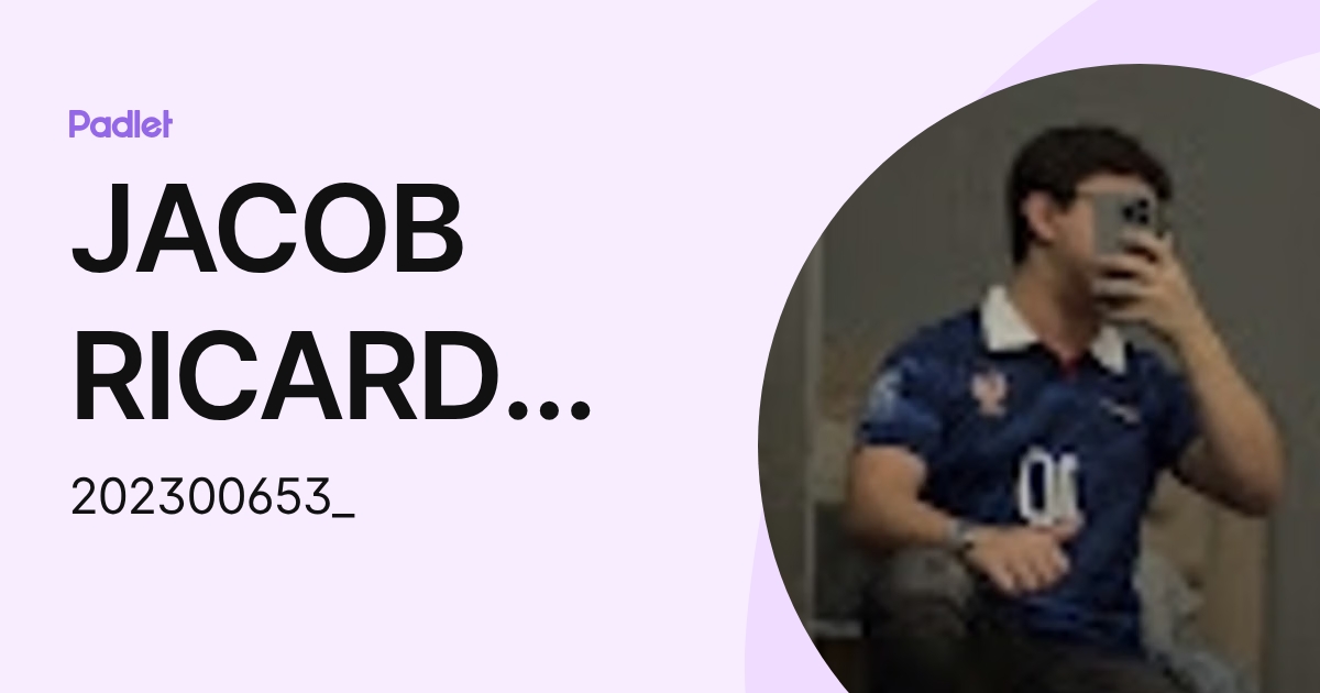 JACOB RICARDO CRUZ VILLEDA (202300653_) profile | Padlet