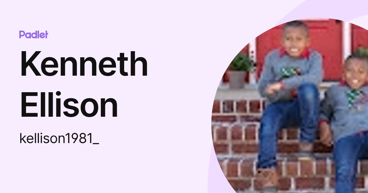 Kenneth Ellison (kellison1981_) profile | Padlet
