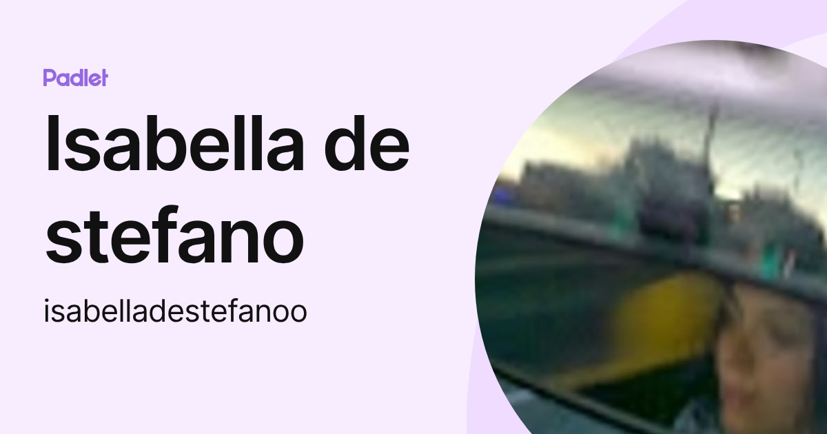 Isabella de stefano (isabelladestefanoo) profile | Padlet