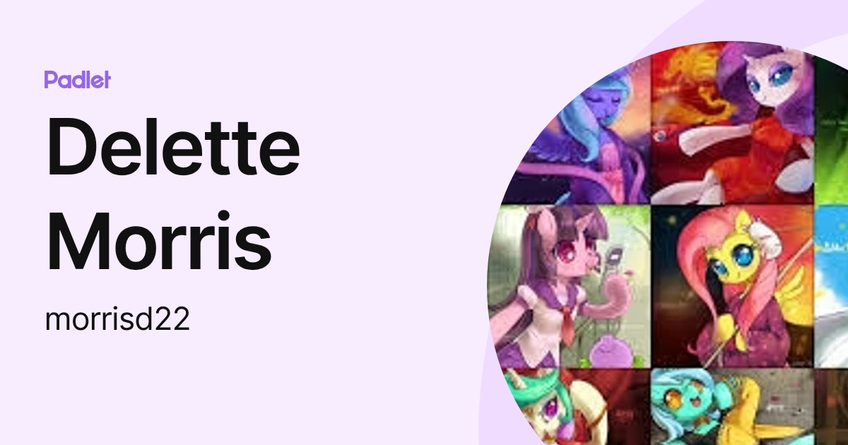Delette Morris (morrisd22) profile | Padlet